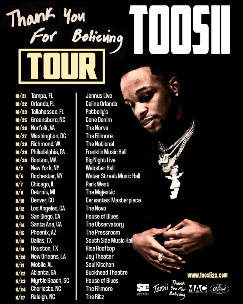 TOOSII'S THANK YOU FOR BELIEVING TOUR DATES, PRE-SALE DISCOUNTS