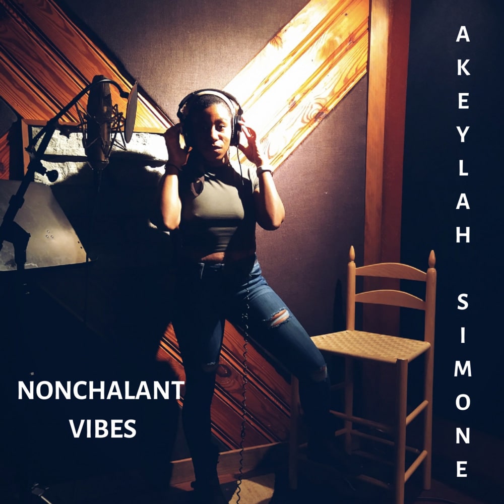 Akeylah Simone, Drops First Hip Hop Track “Nonchalant Vibes”