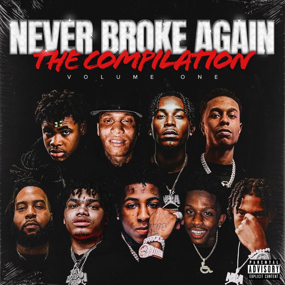 "Never Broke Again The Compilation" Volume One