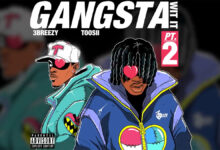 3Breezy Features Toosii On “Gangsta Wit It (Pt. 2)”