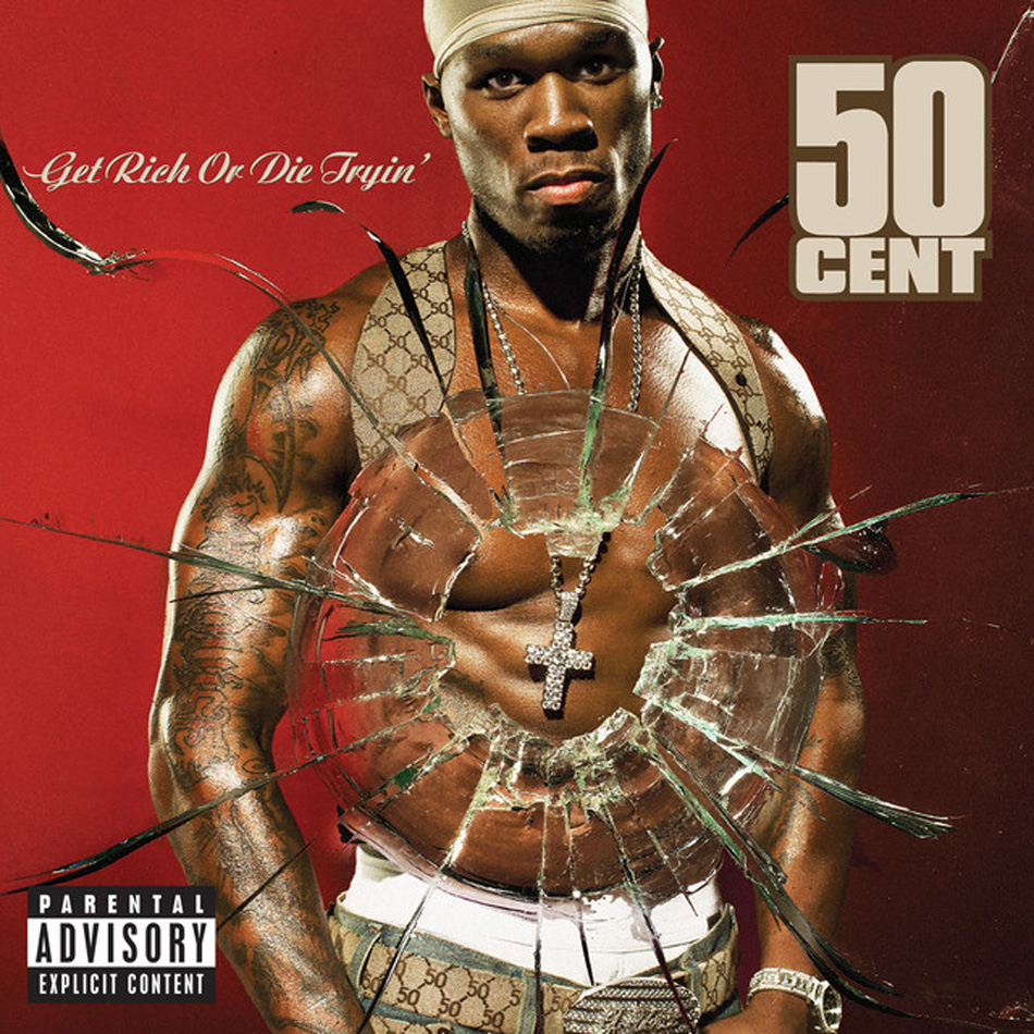 50 Cent Get Rich or Die Tryin