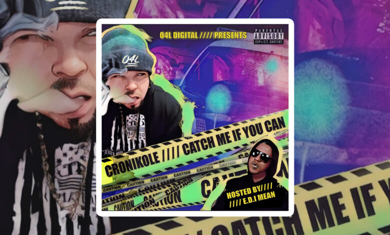 Cronikole Returns With Tupac Inspired Mixtape "Catch Me If You Can"