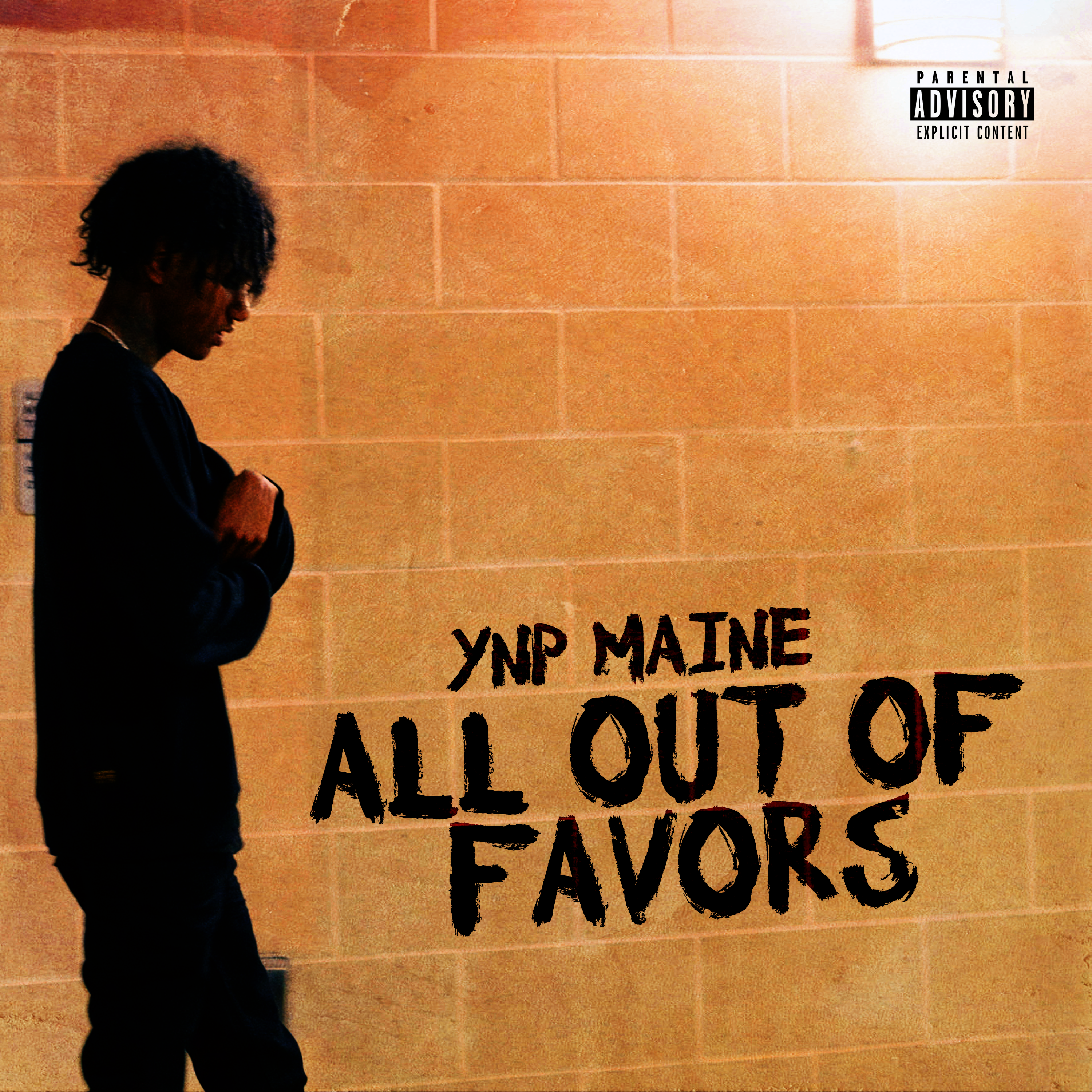 YNP Maine - 
All Out Of Favors Cover